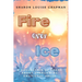 Fire Over Ice: A Collection of Poems About Overcoming Emotional Abuse