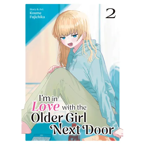 I'm in Love with the Older Girl Next Door Vol. 2