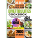 Diverticulitis: 2000 Days of healing Recipes and 30-Day Diverticulitis Relief meal guide.