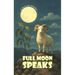 Full Moon Speaks
