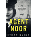 Agent Noor: The World War II Spy Who Made the Ultimate Sacrifice