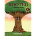 Rooted: An Old Tree's Journey