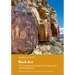 Rock Art: The Changing Landscape of Conservation and Management
