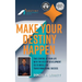 Make Your Destiny Happen: Take Control of Your Life with the Destiny Development Delta Model for Transformational Success