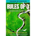 Rules of 3: Focusing on Your Flow: Breaking down the Journey of Triumph & Simplifying Success