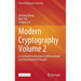 Modern Cryptography Volume 2: A Classical Introduction to Informational and Mathematical Principle