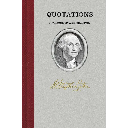 Quotations of George Washington