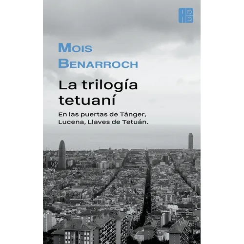 La trilogía tetuaní