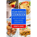 Vegan Boricua Cookbook: Enjoy Healthy Comida Criolla Without Sacrificing Taste