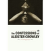 The Confessions of Aleister Crowley - Hardcover