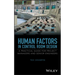 Human Factors in Control Room Design: A Practical Guide for Project Managers and Senior Engineers