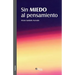 Sin miedo al pensamiento