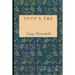 Tutt'e tre: Raccolta di 15 racconti del premio Nobel Luigi Pirandello + Piccola biografia