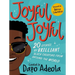 Joyful, Joyful: 20 Stories by Brilliant Black Creators from Around the World