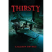 Thirsty: The Christiansen Lineage