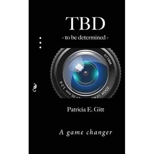 TBD -to be determined-: A game changer