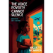 The Voice Poverty Cannot Silence