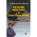 Resume Writing & Interview Skills: Elements to get your Dream