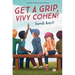 Get a Grip, Vivy Cohen!
