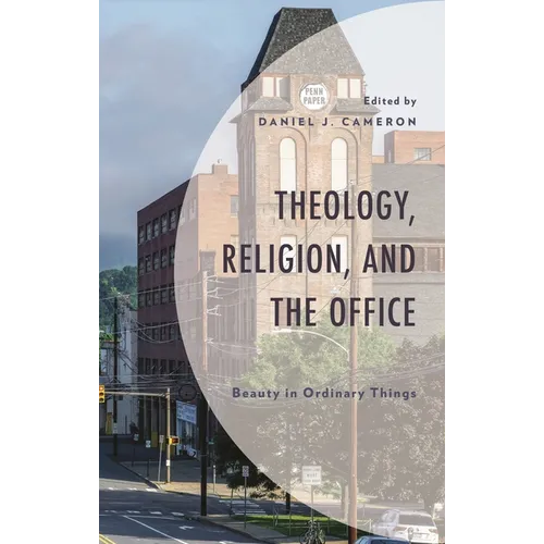 Theology, Religion, and The Office