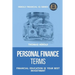 Personal Finance Terms - Financial Education Is Your Best Investment