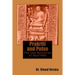 Prakriti and Pulse: The two Mysteries of Ayurveda