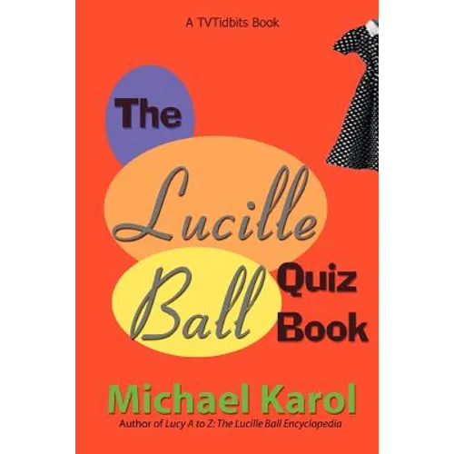 The Lucille Ball Quiz Book