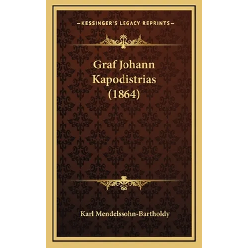 Graf Johann Kapodistrias (1864)