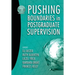 Pushing Boundaries in Postgraduate Supervision