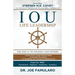 IOU Life Leadership: You Owe It to Yourself and Others