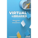 Virtual Libraries: Innovation to Integration
