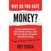 Why Do You Hate Money?: A Fitness Marketing Guide to Create Content That Kills, Craft Copy That Converts, and Master the Science of Selling Wi