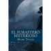 El Forastero Misterioso