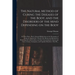 The Natural Method of Curing the Diseases of the Body, and the Disorders of the Mind Depending on the Body: in Three Parts: Part I. General Reflection