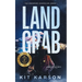 Land Grab: A Sheriff Elliot Mystery