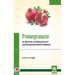 Pomegranate for Nutrition, Livelihood Security and Entrepreneurship Development