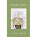 Uneven Frown: A Collection of Poems, Thoughts, and Musings