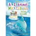 A to Z Animal Mysteries #4: Dolphin Detectives