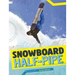 Snowboard Half-Pipe