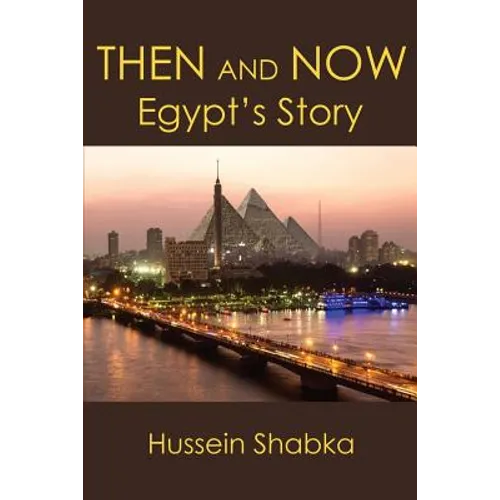 Then and Now: Egypt's Story
