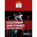 Evolutionary Game Dynamics: Agent Based Methods