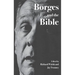 Borges and the Bible