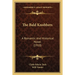 The Bald Knobbers: A Romantic And Historical Novel (1910)