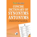 Concise Dictionary Of Synonyms Antonyms