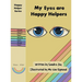 My Eyes are Happy Helpers
