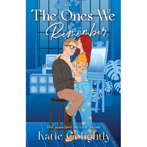 The Ones We Remember