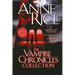 The Vampire Chronicles Collection: Interview with the Vampire, the Vampire Lestat, the Queen of the Damned