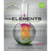 The Elements: An Illustrated History of the Periodic Table (100 Ponderables) Revised and Updated