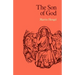 The Son of God: The Origin of Christology and the History of Jewish-Hellenistic Religion