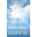 Understanding the Kingdom of God (Concepts and Precepts)